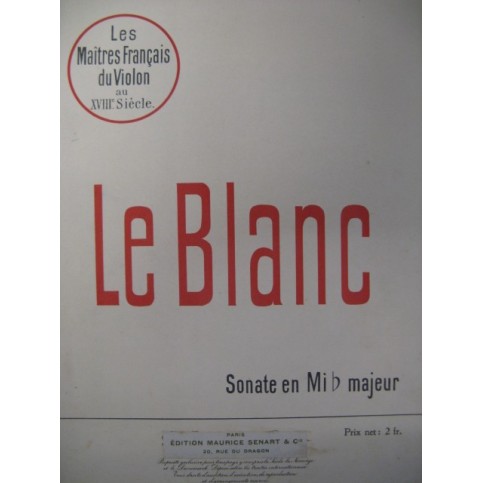 LE BLANC Sonate en Mib Majeur Piano Violon 1908