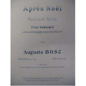 BOSC Auguste Après Noël Violon Piano XIXe﻿
