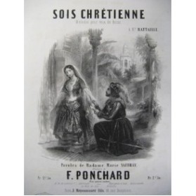 PONCHARD F. Sois Chrétienne Chant Piano ca1840