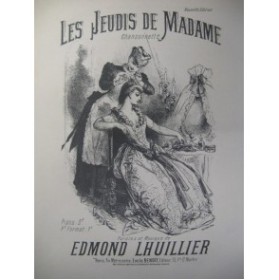 LUILLIER Edmond Les Jeudi de Madame Chant Piano XIXe