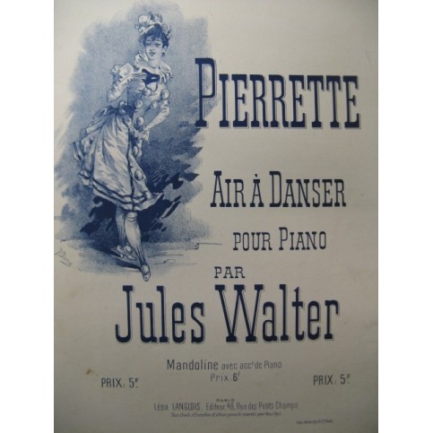 WALTER Jules Pierrette Piano XIXe