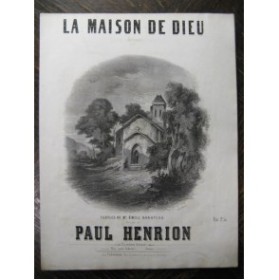 HENRION Paul La Maison de Dieu Chant Piano ca1850