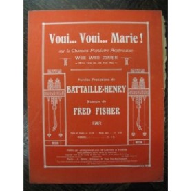 FISHER Fred Voui Voui Marie Chant Piano 1918