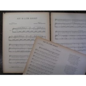 GOUBLIER Gustave Ah ! Si l'on savait Chant Piano 1913