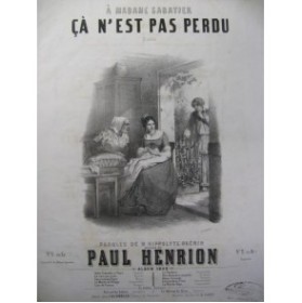 HENRION Paul Ca n'est pas perdu Chant Piano 1849﻿