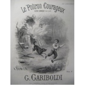 GARIBOLDI G. Le Poltron Courageux Chant Piano XIXe