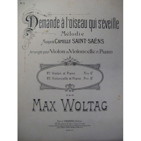 SAINT-SAËNS Camille Demande à l'Oiseau Violon Piano ca1905