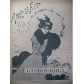 ROUX Gaston Après le Flirt Piano ca1900