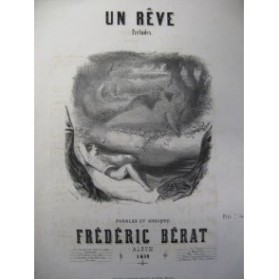 BÉRAT Frédéric Un Rêve Piano Chant 1849