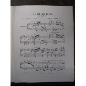 BATTMANN J. L. Le Cor des Alpes Piano 1868