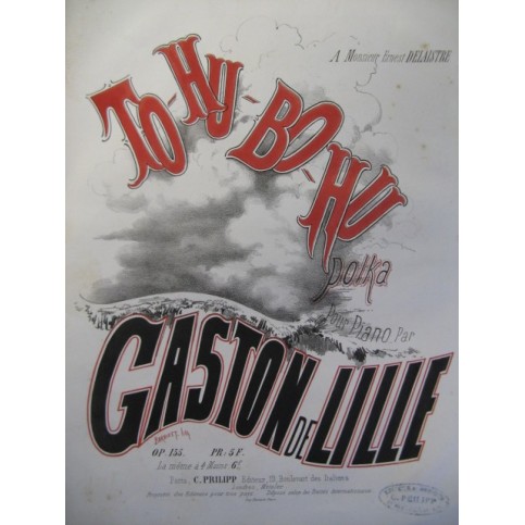 DE LILLE Gaston To-Hu-Bo-Hu Piano XIXe