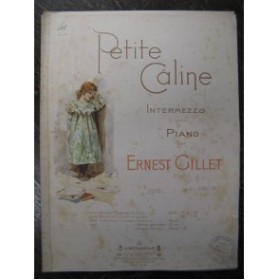 GILLET Ernest Petite Câline Piano XIXe