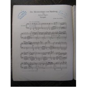 WAGNER Richard Les Maitres Chanteurs Piano 4 mains 1873