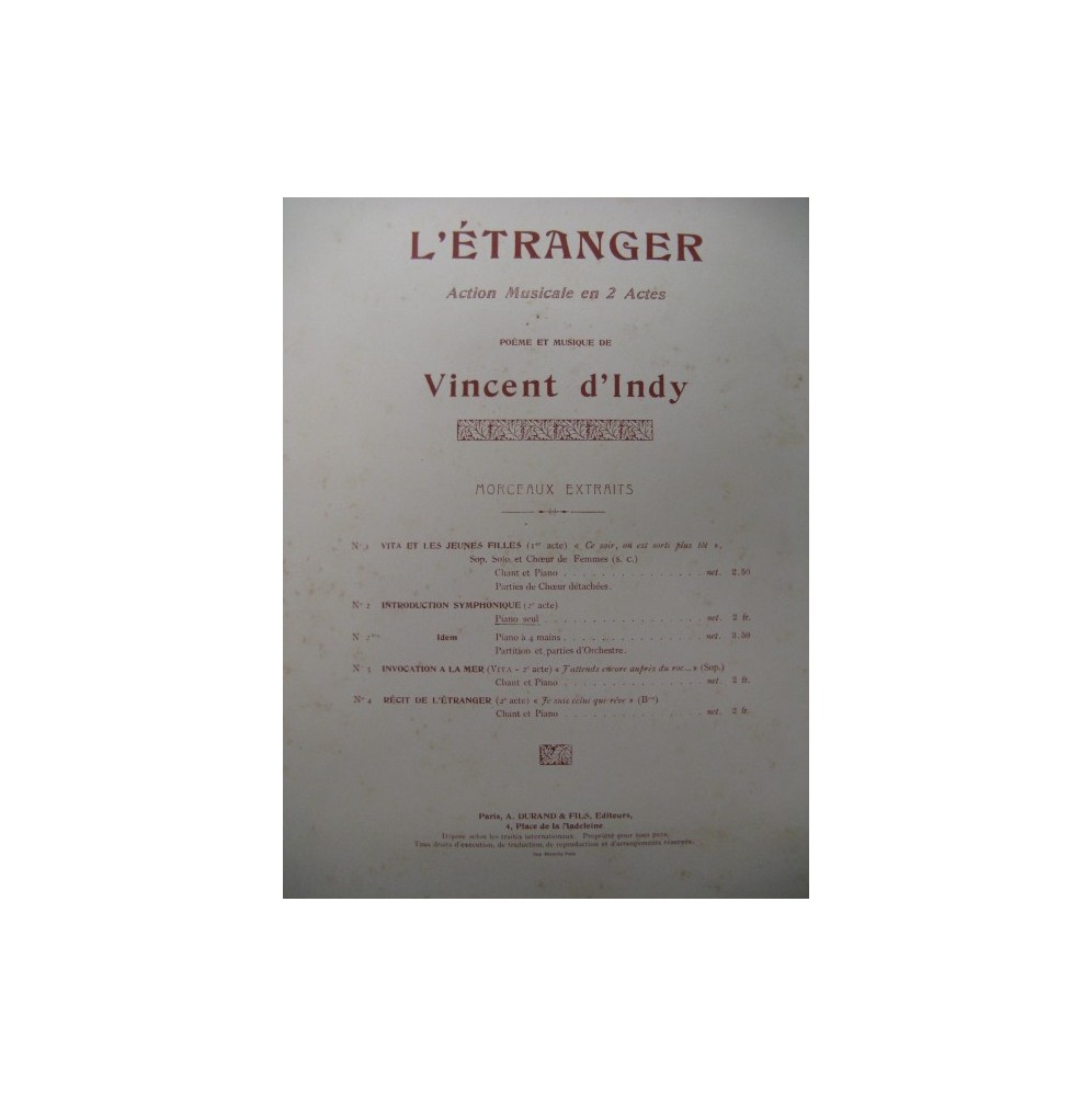 D'INDY Vincent L'étranger Introduction Piano 1902