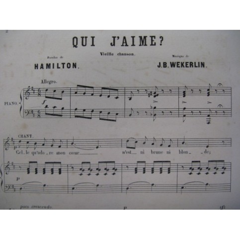 WEKERLIN J. B. Qui j'aime Chant Piano 1869