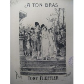 RIEFFLER Tony A ton Bras Piano 1879