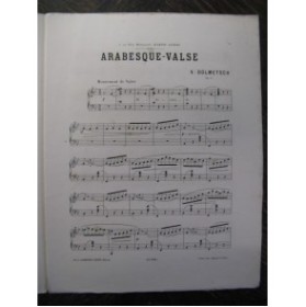 DOLMETSCH Victor Arabesque Valse Piano 1885