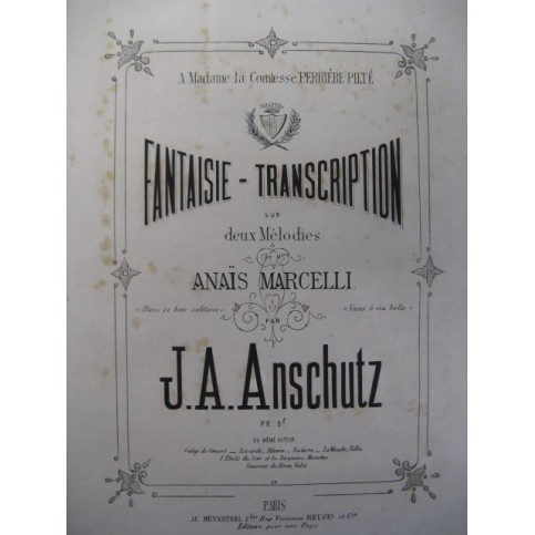 ANSCHUTZ J. A. Fantaisie Piano 1874