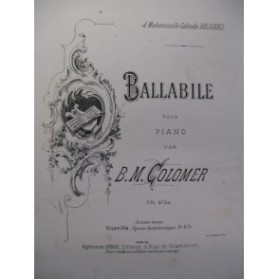 COLOMER B. M. Ballabile Piano 1884