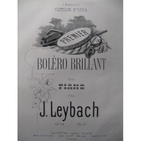 LEYBACH J. Boléro Brillant Piano XIXe