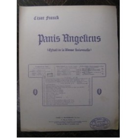 FRANCK César Panis Angelicus Orgue Chant 1903