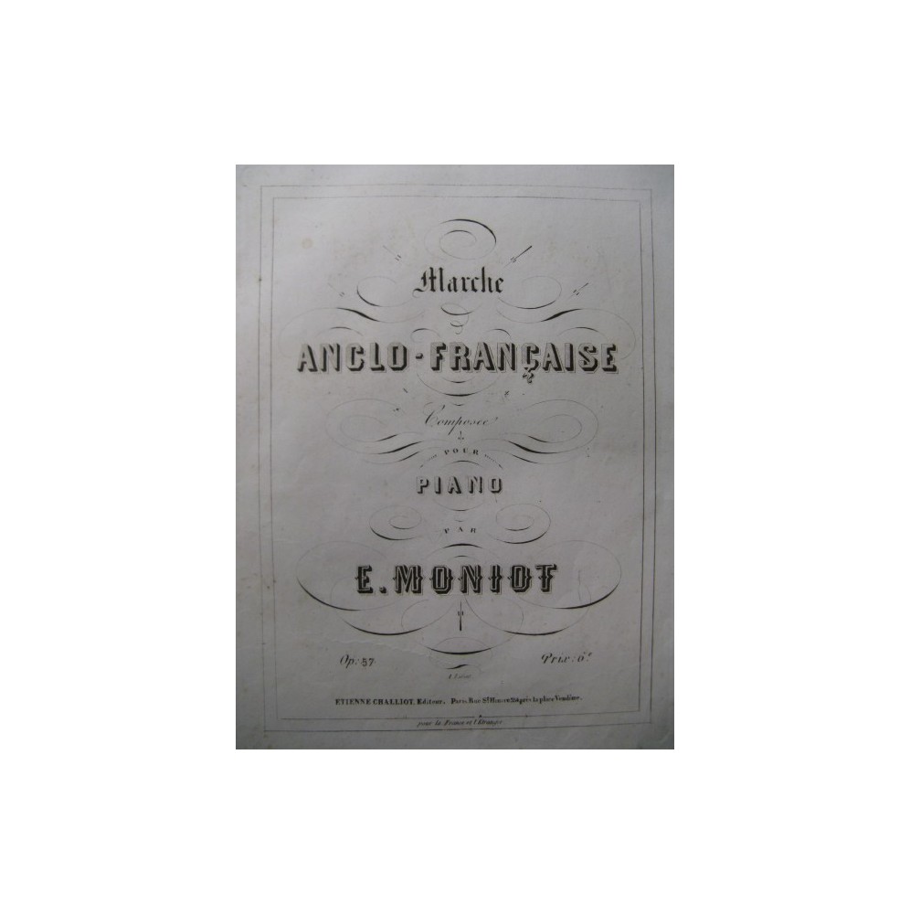 MONIOT Eugène Marche Anglo-Française Piano XIXe