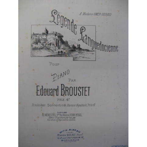 BROUSTET Edouard Légende Languedocienne Piano 1886