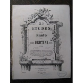 BERTINI Henri 25 Etudes Piano 1865