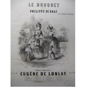 DE BRAY Philippe Le Bouquet Chant Piano 1850