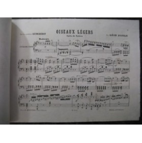DUFILS Léon Oiseaux légers Piano 1875