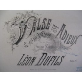 DUFILS Léon Valse des Adieux Piano 1883
