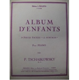 TSCHAIKOWSKY P. I. Album d'Enfants Piano