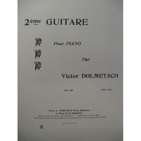 DOLMETSCH Victor 2e Guitare op 123 Piano 1899