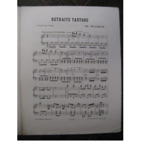 SELLENICK Ad. Retraite Tartare Piano 1884