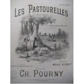 POURNY Charles Les Pastourelles Chant Piano XIXe