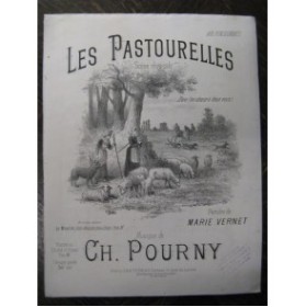 POURNY Charles Les Pastourelles Chant Piano XIXe
