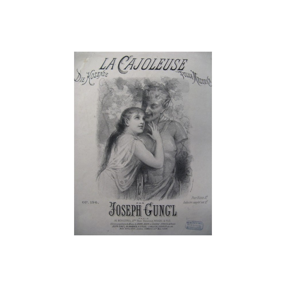 GUNG'L Joseph La Cajoleuse Piano 1890