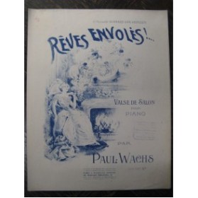 WACHS Paul Rêves Envolés Piano 1928