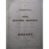 MOZART W. A. Collection Trio Quatuors Quintettes Violon Alto Violoncelle XIXe