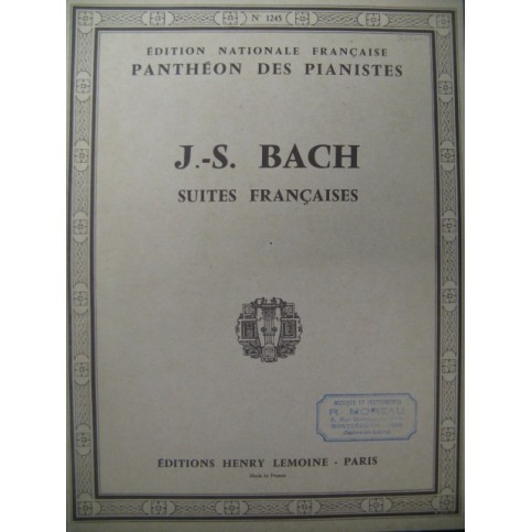BACH J. S. Suites Françaises Piano