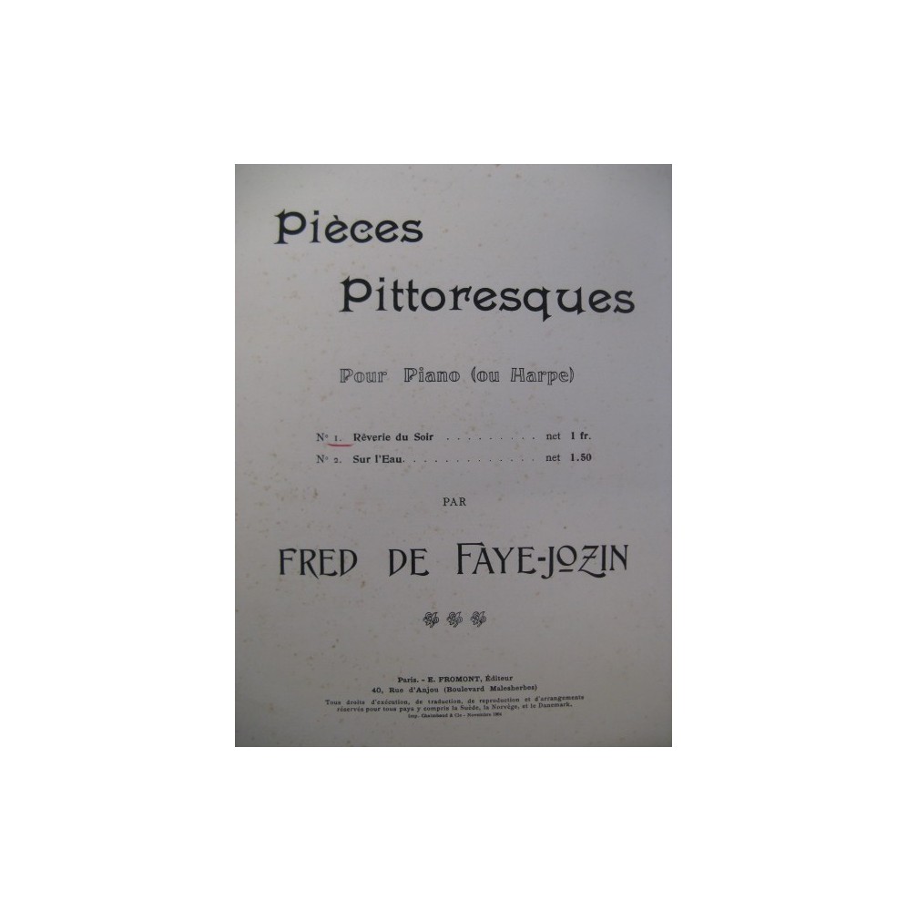 DE FAYE-JOZIN Fred. Rêverie du Soir Piano 1904