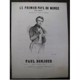BONJOUR Paul Le Premier Pays du Monde Chant Piano ca1850