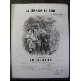 LHUILLIER Edmond La Chanson du Curé Chant Piano 1838