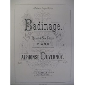 DUVERNOY Alphonse Badinage Piano 1890