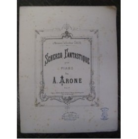ARONE A. Scherzo Fantastique Piano 1887