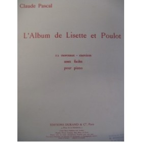 PASCAL Claude l'Albume de Lisette et Poulot Piano