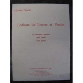 PASCAL Claude l'Albume de Lisette et Poulot Piano