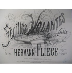 FLIEGE Hermann Feuilles Volantes Piano XIXe