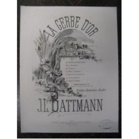 BATTMANN J. L. La Gerbe d'Or Piano XIXe