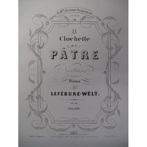 LEFÉBURE-WÉLY La Clochette du Pâtre Piano XIXe
